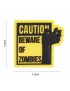 Caution Beware of Zombies - Yellow
